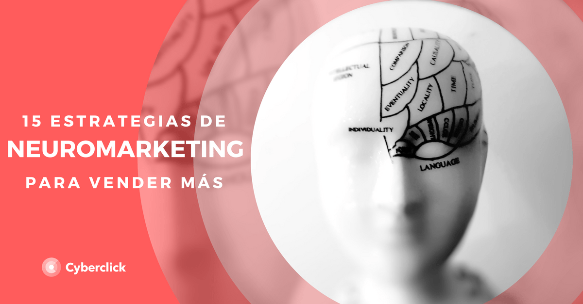 15 técnicas de neuromarketing digital para vender más